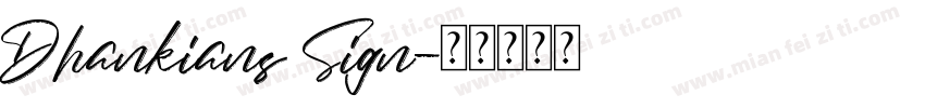 Dhankians Sign字体转换
